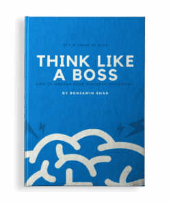 Think like a boss